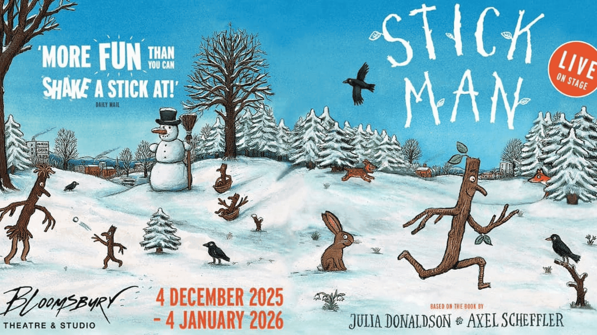 Julia Donaldson's Stick Man comes to life on the stage just in time for the holidays!